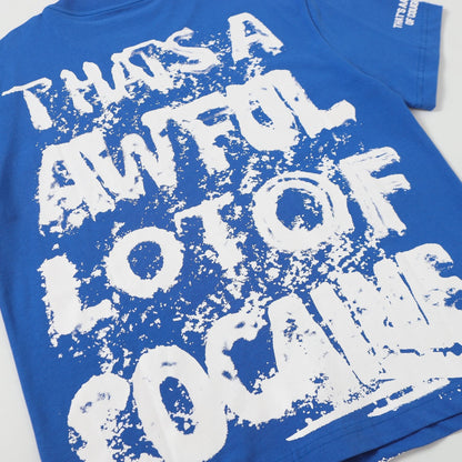 THAT'S A AWFUL LOT OF COUGH SYRUP Blue Graphic T-Shirt ¡ª detail
