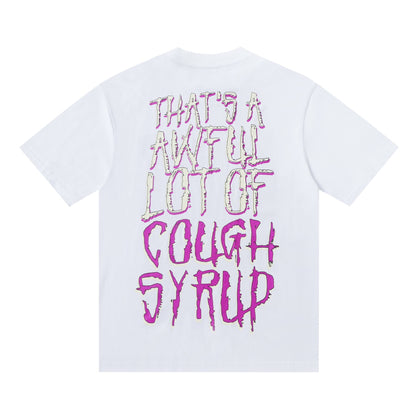 THAT'S A AWFUL LOT OF COUGH SYRUP Graphic Short-Sleeve T-Shirt ¡ª back