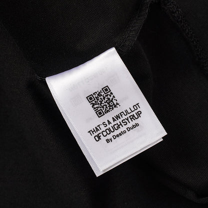 THAT'S A AWFUL LOT OF COUGH SYRUP Front & Back Graphic T-Shirt ¡ª neck_label